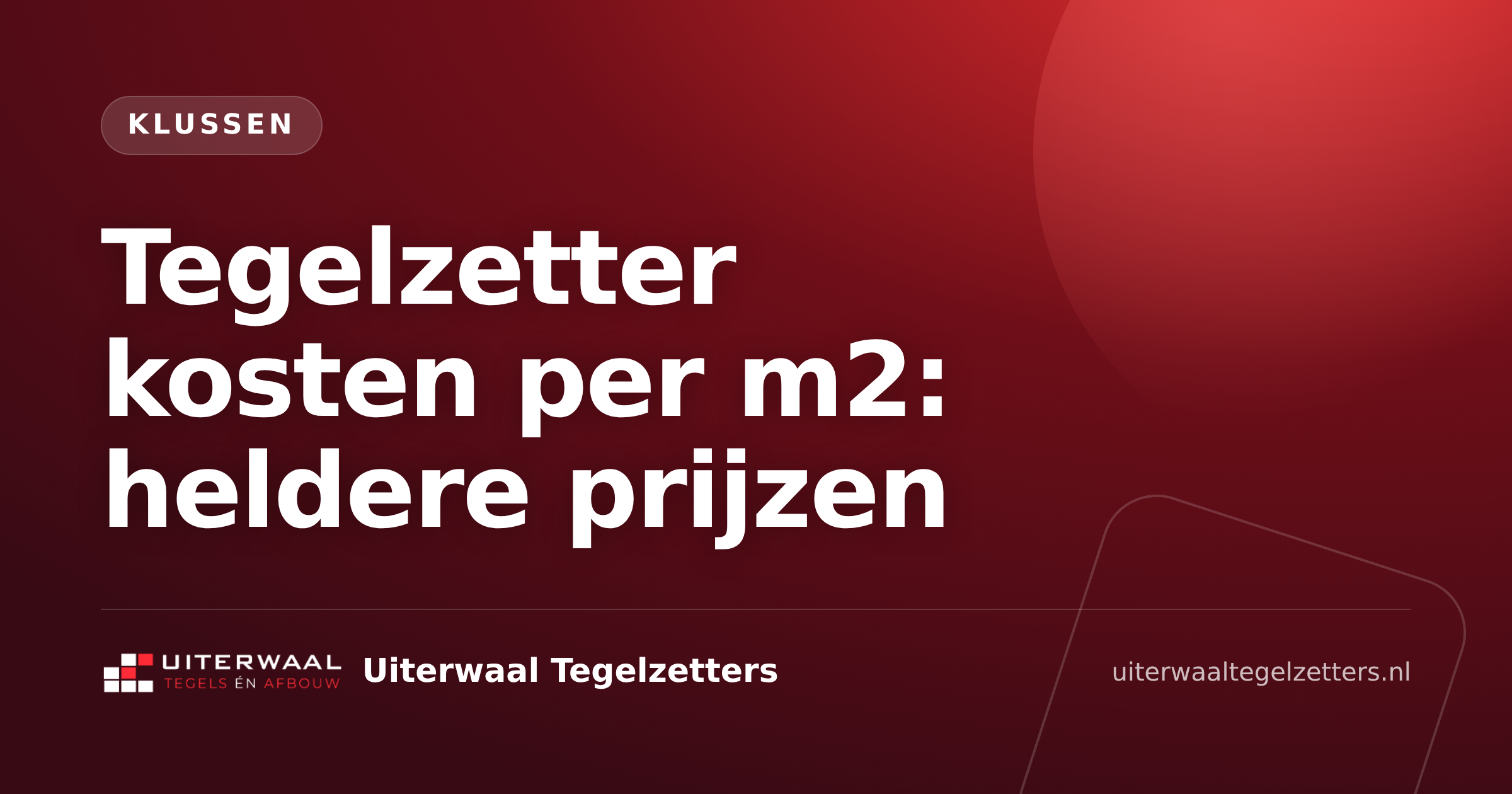 Tegelzetter kosten per m2: heldere prijzen